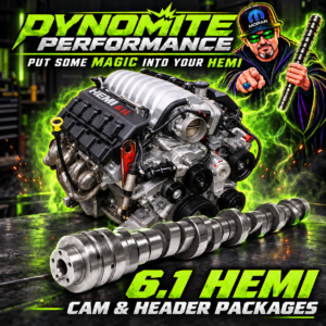 Dynomite Performance 6.1 HEMI cam and header packages with the Mopar Magician