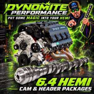 Dynomite Performance 6.4 HEMI cam and header packages with the Mopar Magician