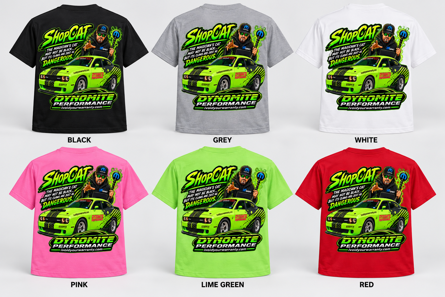 Dynomite Performance – Our 'Ol ShopCat Track Car T-Shirt