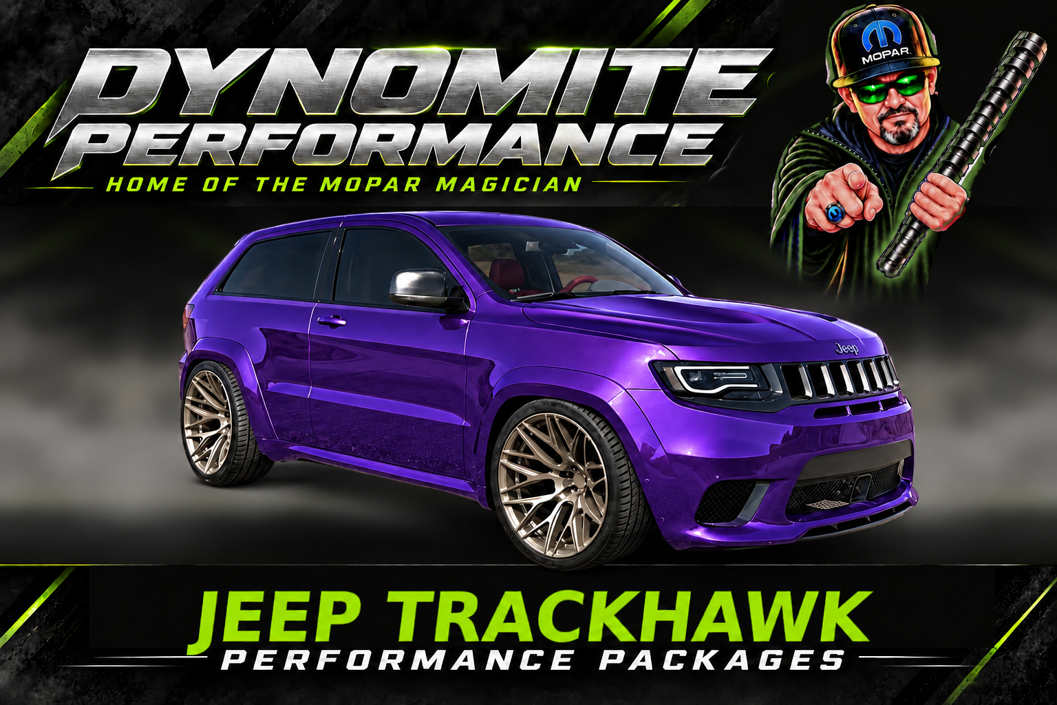 Dynomite Performance Jeep Trackhawk performance packages with the Mopar Magician